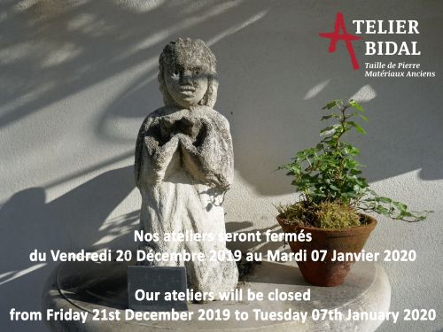 Tailleur de pierre Alain Bidal en Provence ǀ Dates de fermeture de fin d'année 2019